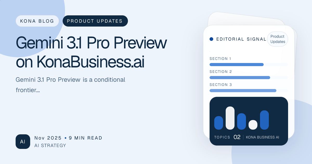 Gemini 3.1 Pro Preview shown as an optional KonaBusiness.ai model